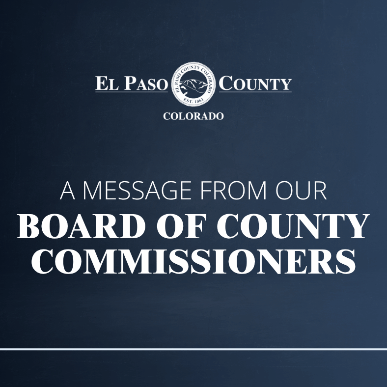 BoCC Statement SM Post square graphic image with el paso county logo and text reading a message from our board of county commissioners