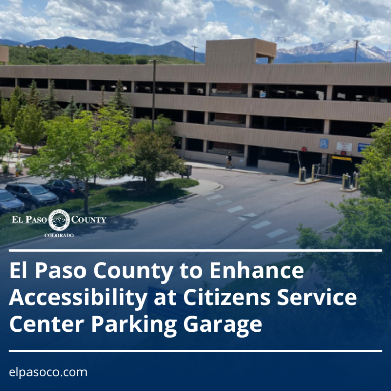 Aerial photo of the Citizen Service Center parking garage, overlaid with text: El Paso County to Enhance Accessibility at Citizens Service Center Parking Garage