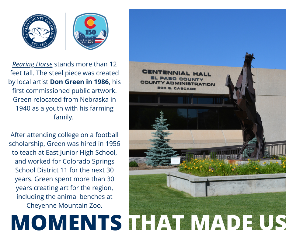 graphic with the county logo and colorado 150 and usa 250 logo lockup with a photo on the right shows the rearing horse sculpture outside of Centennial Hall. On the left is text explaining the photo.