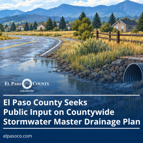 Illustration of stormwater flowing from a roadside culvert near homes and mountains. El Paso County logo and text: “El Paso County Seeks Public Input on Countywide Stormwater Master Drainage Plan.” Website: elpasoco.com.
