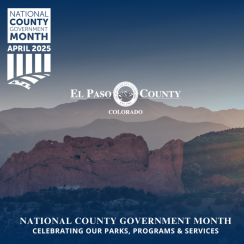 Flyer promoting National County Government Month with the El Paso County seal and Garden of the Gods in the background