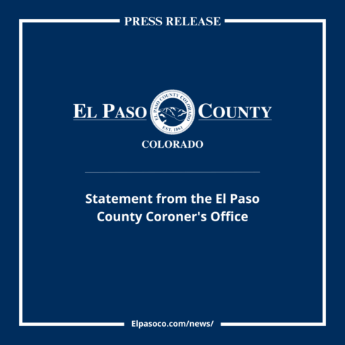 square graphic with blue background text reading press release and the El Paso County Logo and text reading Statement from the El paso County Coroner's Office