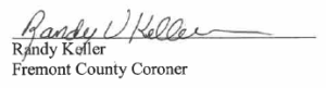 image of randy Keller Fremont County Coroner's signature