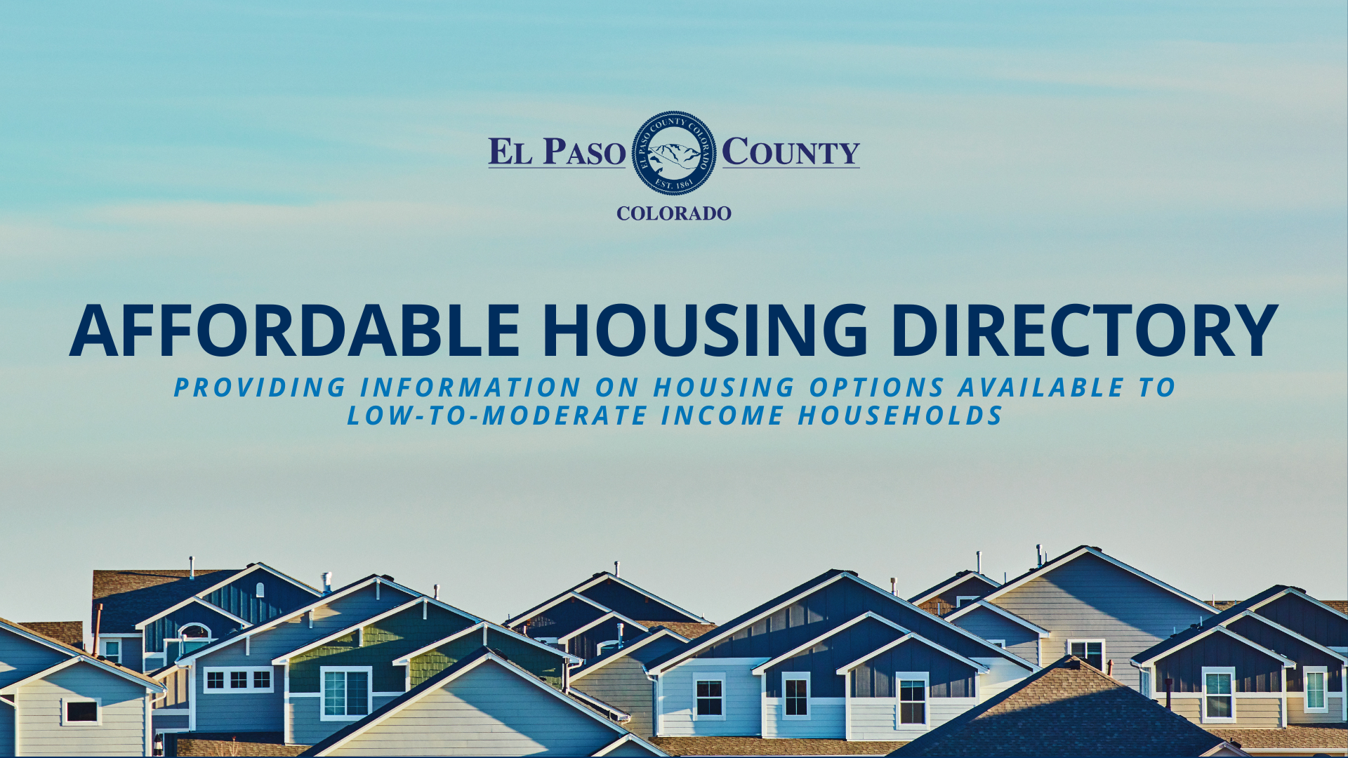 graphic image of house roof lines with the El Paso County logo at the top in the "sky" and under that text reading Affordable housing directory